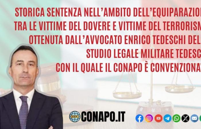 Historic ruling in the context of the equality between victims of duty and victims of terrorism obtained by the lawyer Enrico Tedeschi of the Tedeschi Military Law Firm with which CONAPO has an agreement.
