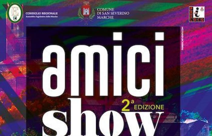 “Amici Show”, July 6th in San Severino Marche
