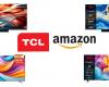 Here are the TCL TVs exclusively for Amazon: peak luminance up to 3,500 nits!