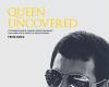 Queen: ‘Queen Uncovered’, the book written by roadie Peter Hince, available with anecdotes and unpublished photos