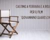 New casting dates in Ferrara and Bologna for the film “Giovannino Guareschi”